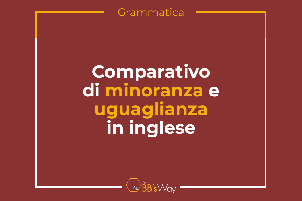 Comparativo di minoranza e uguaglianza