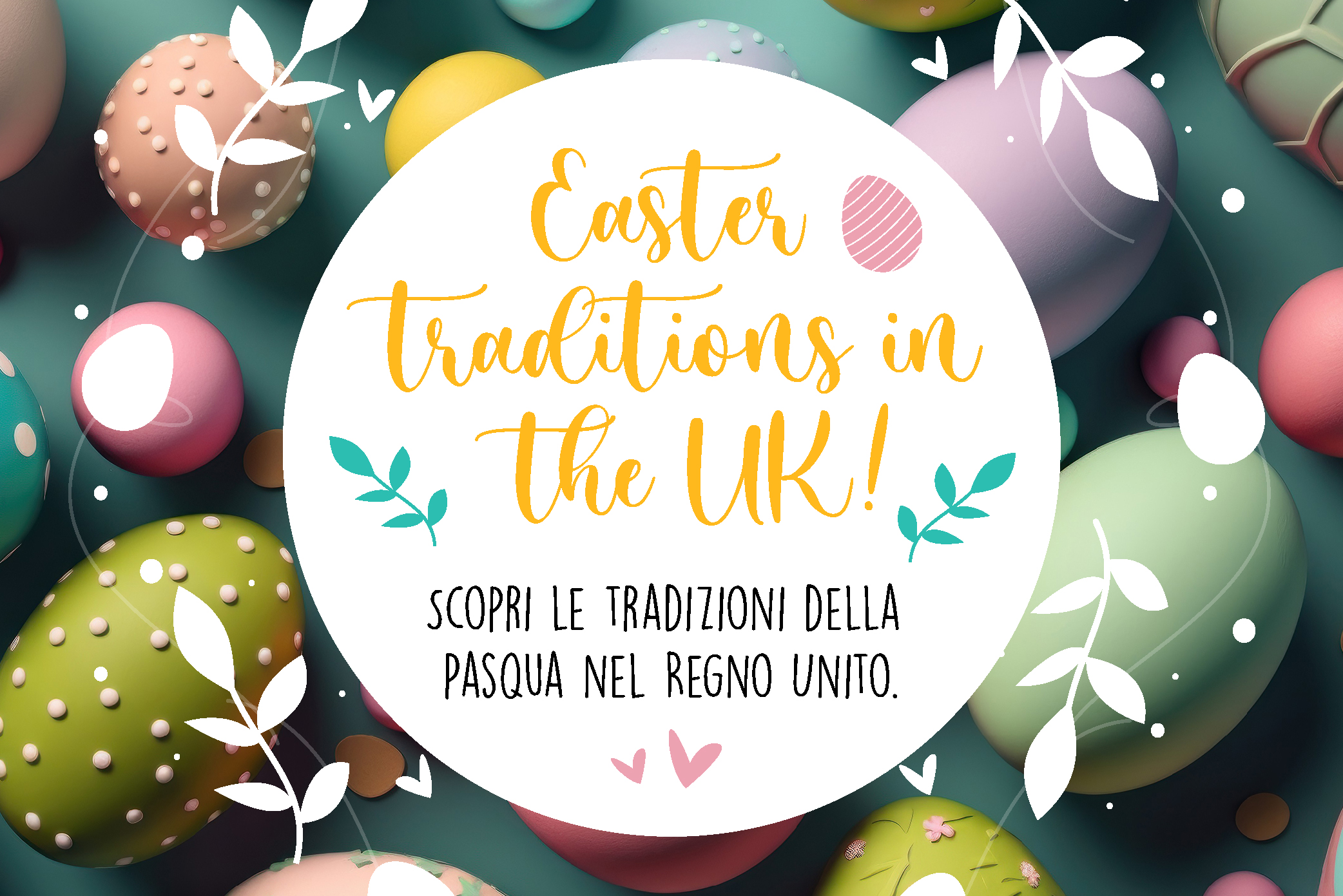 Photography Lab - Imparare l’inglese con la fotografia 3 tradizioni pasquali inglesi